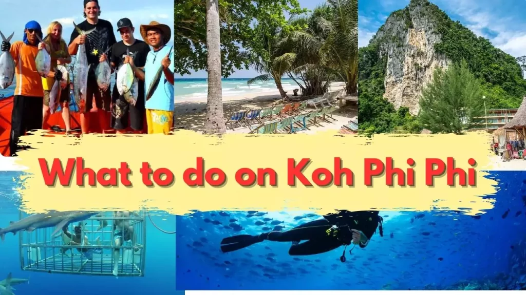 What to do on Koh Phi Phi?